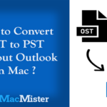 how to change data from ost file to pst file on mac
