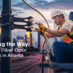 Lighting the Way: Trusted Fiber Optic Installers in Atlanta
