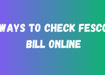 Ways to check FESCO Bill Online